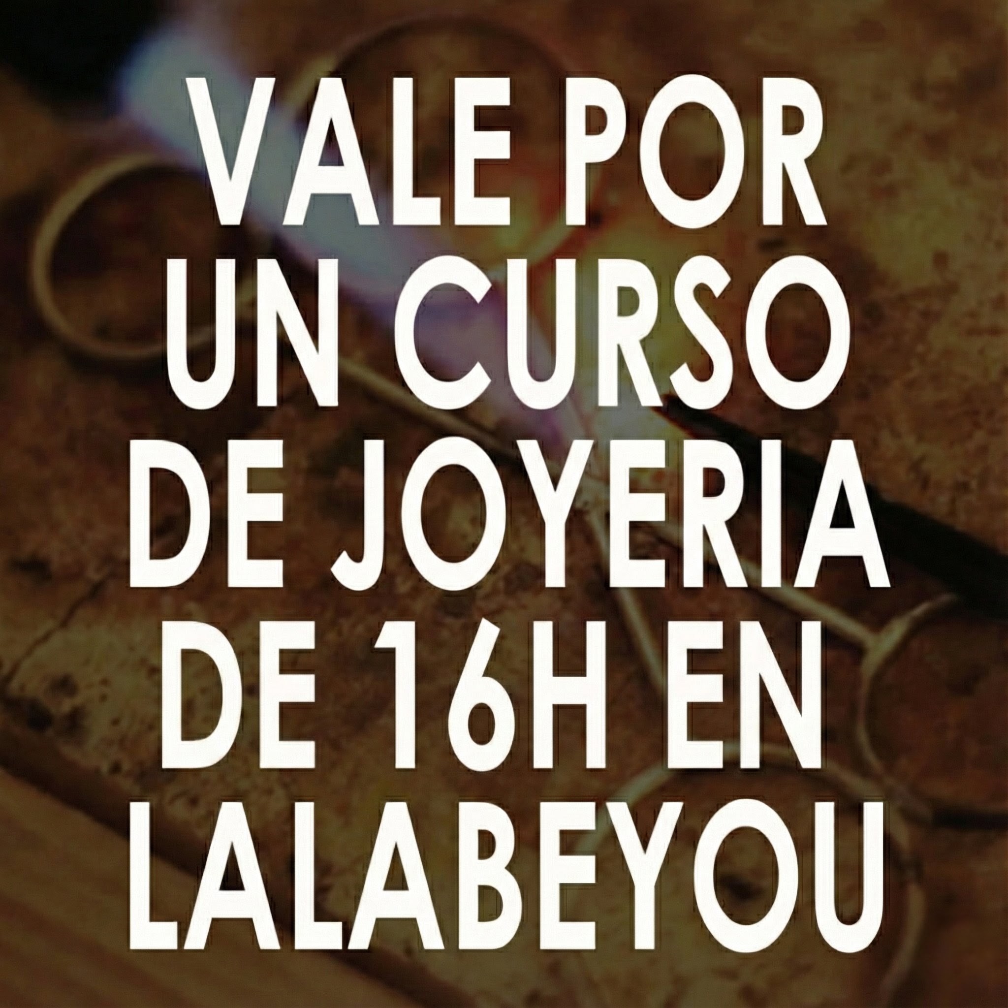 vale regalo curso joyeria madrid escuela lalabeyou clases